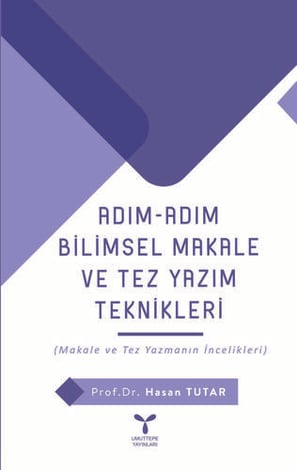 Bilimsel Makale ve Tez Yazım Teknikleri