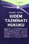 Açıklamalı – İçtihatlı Kıdem Tazminatı Hukuku (2 Cilt) Özkan Ertekin  - Kitap
