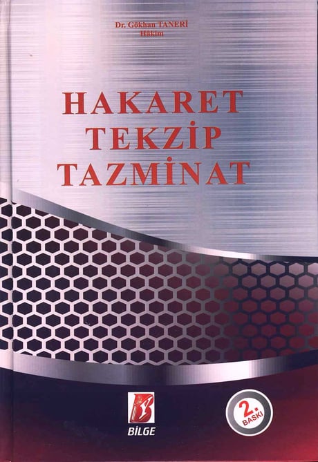 Hakaret, Tekzip, Tazminat Dr. Gökhan Taneri  - Kitap