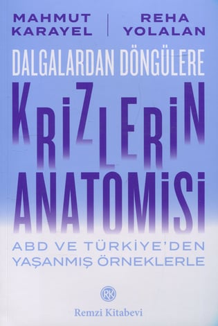 Dalgalardan Döngülere Krizlerin Anatomisi