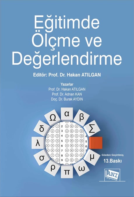 Eğitimde Ölçme ve Değerlendirme Prof. Dr. Hakan Atılgan  - Kitap