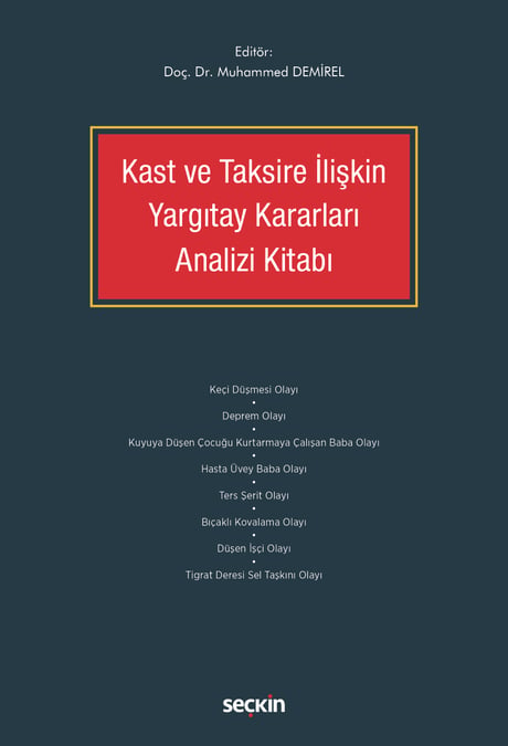 Kast ve Taksire İlişkin Yargıtay Kararları Analizi Kitabı Doç. Dr. Muhammed Demirel  - Kitap