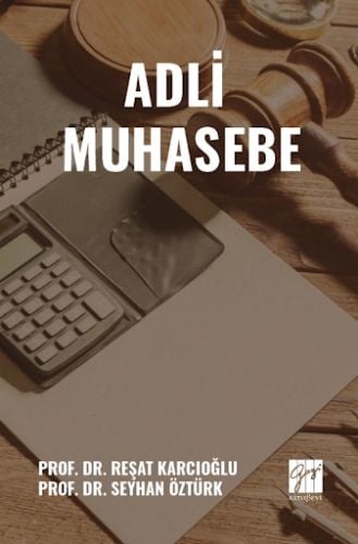 Adli Muhasebe Prof. Dr. Reşat Karcıoğlu, Prof. Dr. Seyhan Öztürk  - Kitap