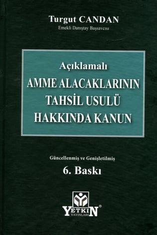 Amme Alacaklarının Tahsil Usulü Hakkında Kanun
