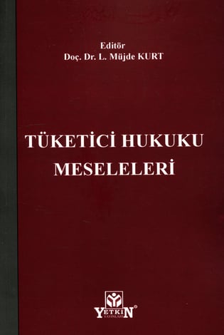 Tüketici Hukuku Meseleleri