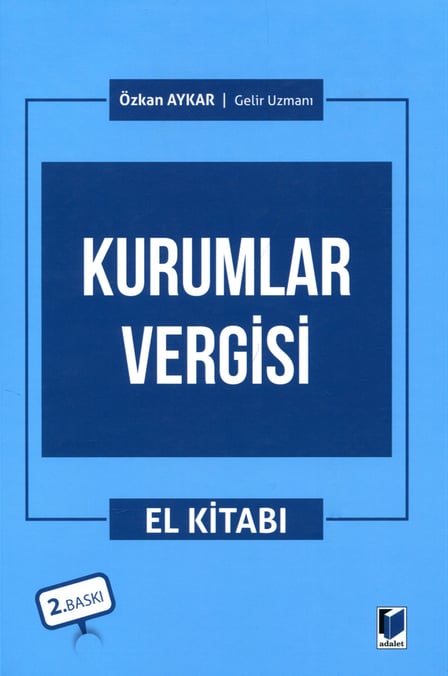 Kurumlar Vergisi El Kitabı Özkan Aykar  - Kitap