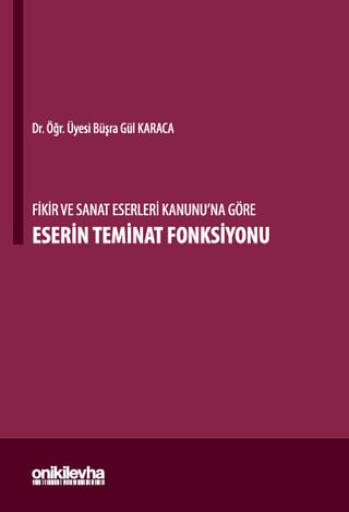 Eserin Teminat Fonksiyonu