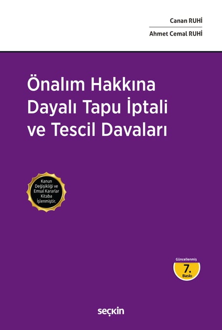 Önalım Hakkına Dayalı Tapu İptali ve Tescil Davaları Canan Ruhi, Ahmet Cemal Ruhi  - Kitap