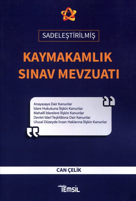 2021 Sadeleştirilmiş Kaymakamlık Sınav Mevzuatı Can Çelik  - Kitap