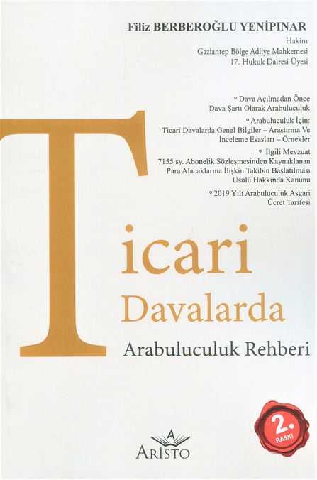 Ticari Davalarda Arabuluculuk Rehberi Filiz Berberoğlu Yenipınar  - Kitap