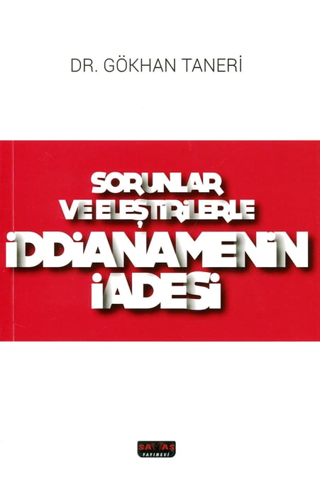 Sorular ve Eleştirilerle İddianamenin İadesi Dr. Gökhan Taneri  - Kitap