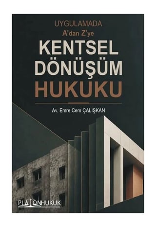 Kentsel Dönüşüm Hukuku