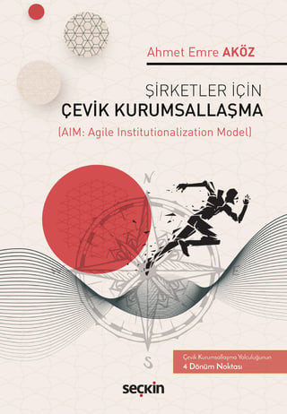 Şirketler İçin Çevik Kurumsallaşma
