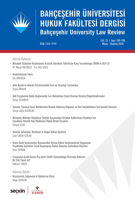 Bahçeşehir Üniversitesi Hukuk Fakültesi Dergisi Cilt:15 Sayı:189 – 190 Mayıs – Haziran 2020 Doç. Dr. Burak Huysal 