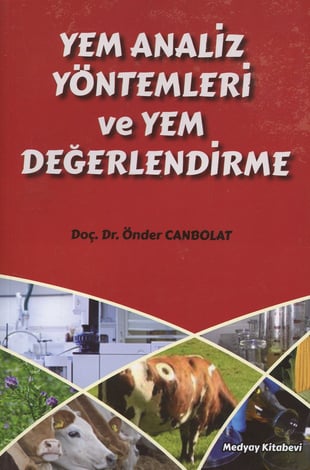 Yem Analiz Yöntemleri ve Yem Değerlendirme
