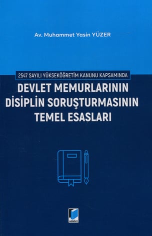 Devlet Memurlarının Disiplin Soruşturmasının Temel Esasları