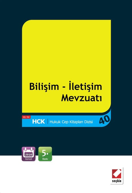 Bilişim – İletişim Mevzuatı Seçkin Yayıncılık  - Kitap