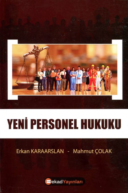 Yeni Personel Hukuku Erkan Karaarslan, Mahmut Çolak  - Kitap