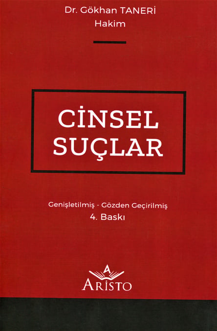 Cinsel Suçlar Dr. Gökhan Taneri  - Kitap