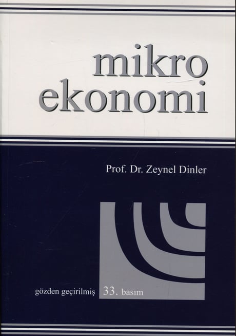 Mikro Ekonomi Prof. Dr. Zeynel Dinler  - Kitap