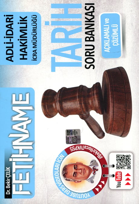 Fetihname Adli İdari Hakimlik İcra Müdürlüğü Tarih Soru Bankası Açıklamalı Çözümlü Dr. Bekir Çelik  - Kitap