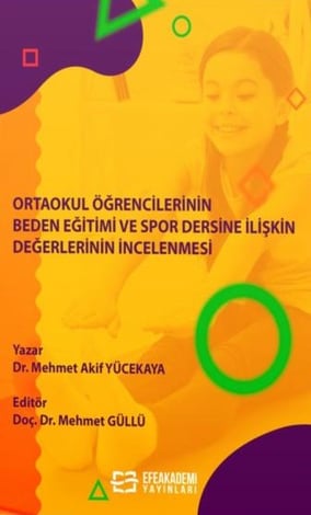 Ortaokul Öğrencilerinin Beden Eğitimi ve Spor Dersine İlişkin Değerlerinin İncelenmesi