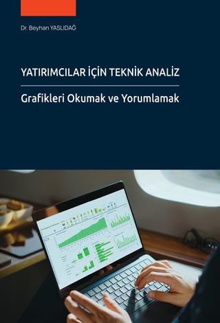 Yatırımcılar İçin Teknik Analiz