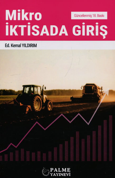 Mikro İktisada Giriş Prof. Dr. Kemal Yıldırım  - Kitap