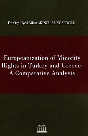 Europeanization of Minority Rights in Turkey and Greece: A Comparative Analysis