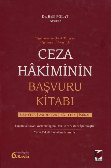 Ceza Hakiminin Başvuru Kitabı Av. Dr. Halil Polat  - Kitap