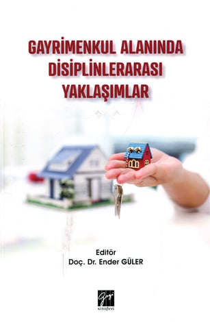 Gayrimenkul Alanında Disiplinlerarası Yaklaşımlar