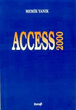 Access 2000 Memik Yanık  - Kitap