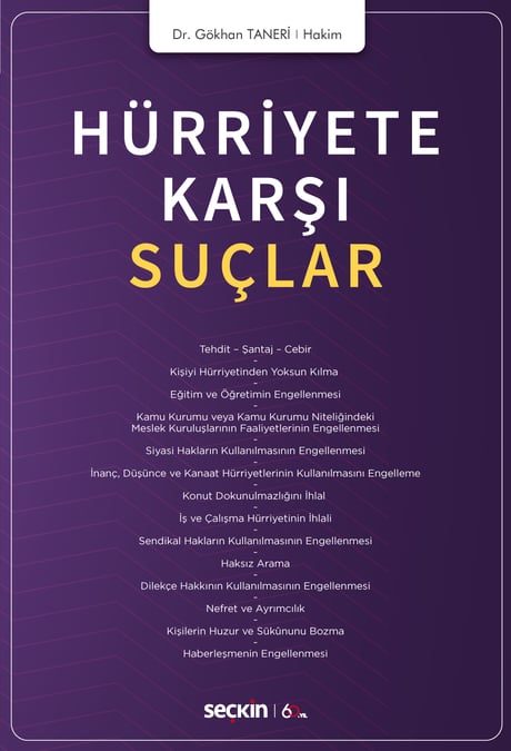 Hürriyete Karşı Suçlar Dr. Gökhan Taneri  - Kitap