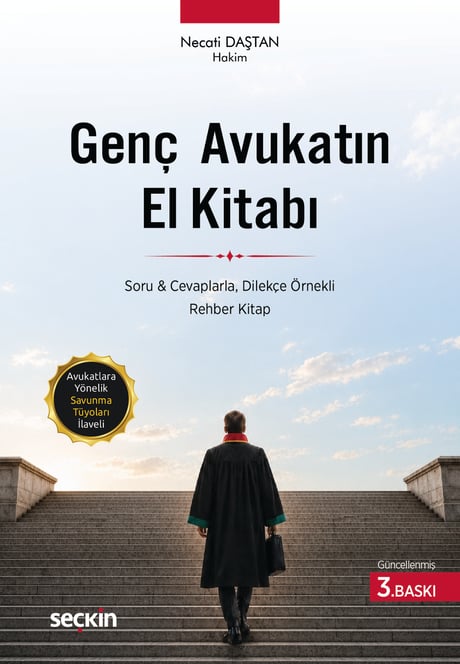 Genç Avukatın El Kitabı  – Avukatlar için Savunma Tüyoları– Necati Daştan  - Kitap
