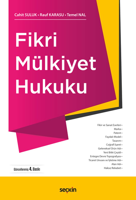 Fikri Mülkiyet Hukuku Doç. Dr. Cahit Suluk, Prof. Dr. Rauf Karasu, Temel Nal  - Kitap