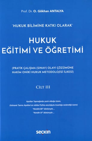 Hukuk Eğitimi ve Öğretimi Cilt: III