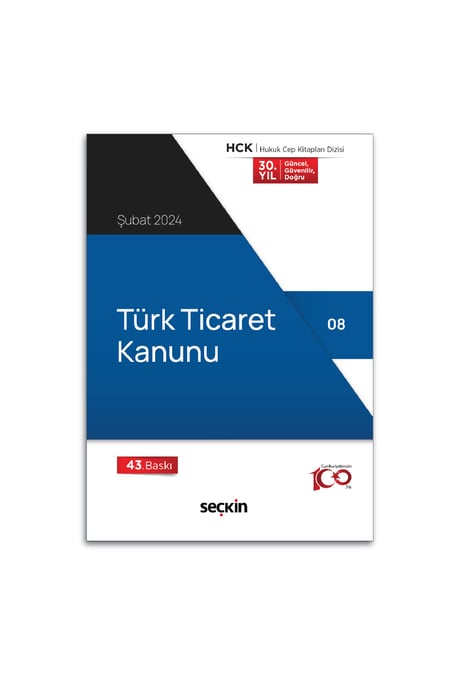 Türk Ticaret Kanunu Seçkin Yayıncılık  - Kitap