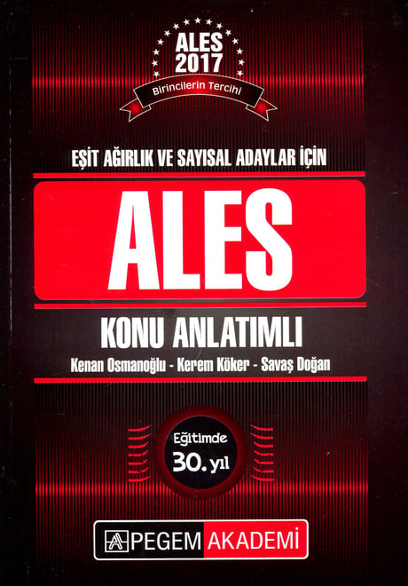 Eşit Ağırlık ve Sayısal Adaylar İçin ALES Konu Anlatımlı 2017 Kerem Köker, Kenan Osmanoğlu, Savaş Doğan  - Kitap
