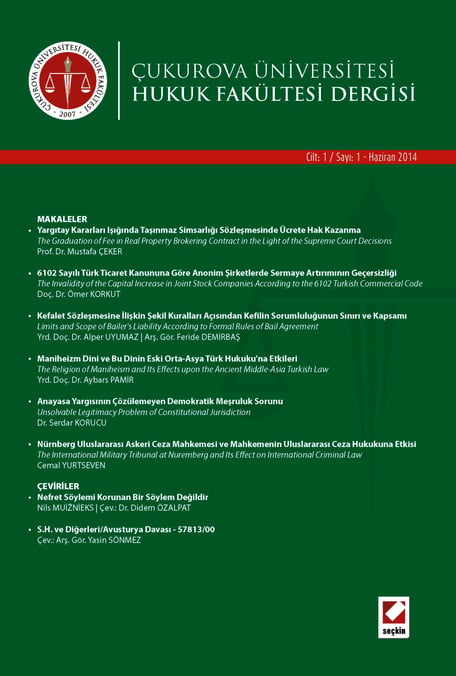 Çukurova Üniversitesi Hukuk Fakültesi Dergisi Cilt:1 Sayı:1 Haziran 2014 Doç. Dr. Ömer Korkut 