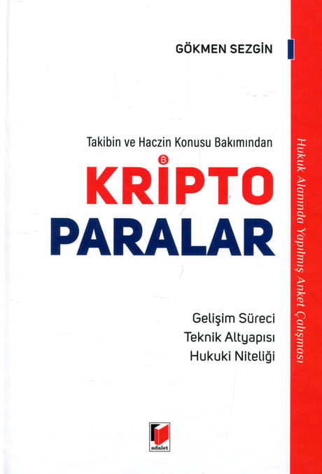 Takibin ve Haczin Konusu Bakımından Kripto Paralar Gökmen Sezgin  - Kitap