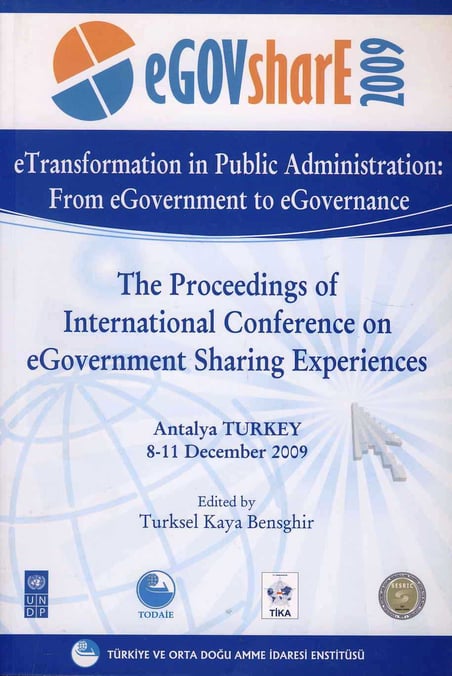 eTransformation in Public Administration: From eGovernment Sharing Experiences Yazar Belirtilmemiş  - Kitap