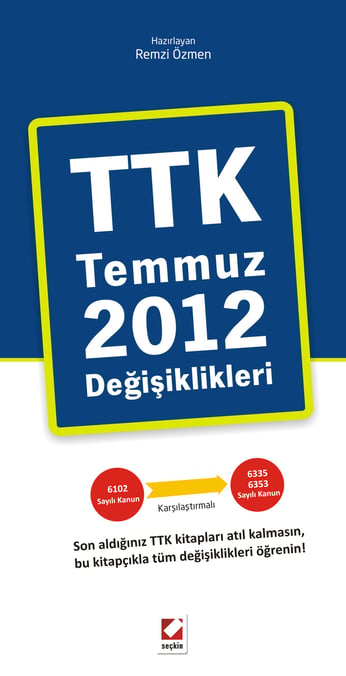 TTK Temmuz 2012 Değişiklikleri Seçkin Yayıncılık  - Kitap