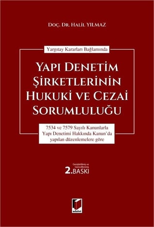 Yapı Denetim Şirketlerinin Hukuki ve Cezai Sorumluluğu