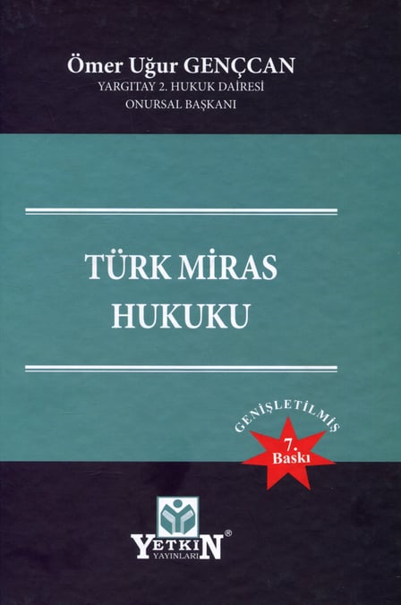 Türk Miras Hukuku Ömer Uğur Gençcan  - Kitap