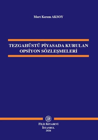 Tezgahüstü Piyasada Kurulan Opsiyon Sözleşmeleri