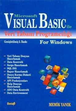Visual Basic ile Veri Tabanı Programcılığı For Windows Memik Yanık  - Kitap