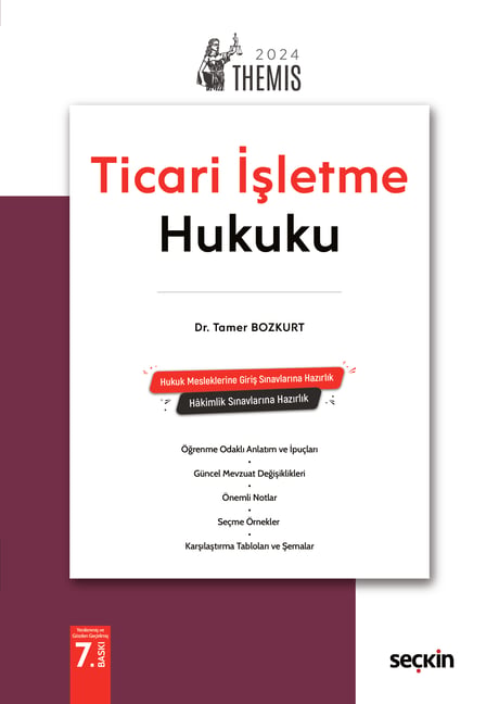 THEMIS – Ticari İşletme Hukuku – Konu Kitabı Ticaret Hukuku C:1 Dr. Tamer Bozkurt  - Kitap