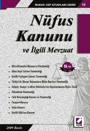 Nüfus Kanunu ve İlgili Mevzuat Seçkin Yayıncılık  - Kitap