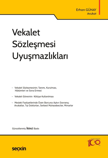 Vekalet Sözleşmesi Uyuşmazlıkları Erhan Günay  - Kitap