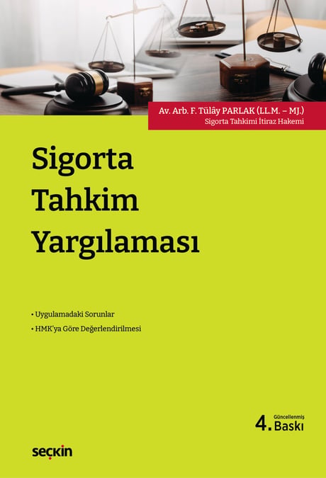 Sigorta Tahkim Yargılaması Av. Arb. Fatma Tülay Parlak  - Kitap